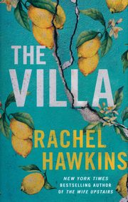 The Villa, Hawkins Rachel