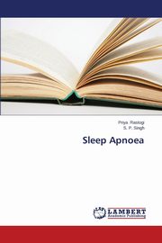 Sleep Apnoea, Rastogi Priya