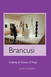 Constantin Brancusi, Pearson James