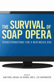 The Survival of Soap Opera, 
