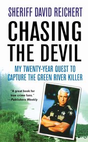 Chasing the Devil, Reichert David