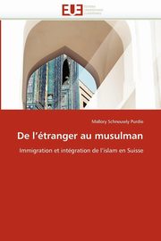 De l''tranger au musulman, PURDIE-M
