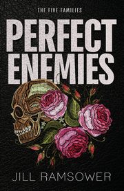 Perfect Enemies, Ramsower Jill