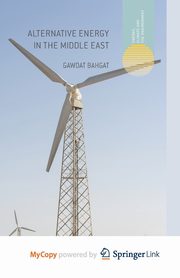 Alternative Energy in the Middle East, Bahgat G.