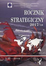 Rocznik strategiczny 2017/2018 Tom 23, 