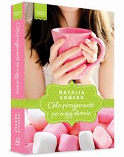 Jagodowa mio. Tom 1. Caa przyjemno po mojej stronie, Natalia Soska