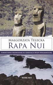 ksiazka tytu: Rapa Nui autor: Telecka Magorzata