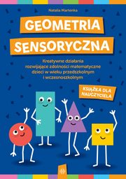Geometria sensoryczna Ksika dla nauczyciela, Martenka Natalia