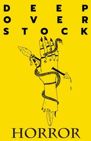 Deep Overstock Issue 7, 