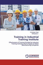 Training in Industrial Training Institute, Singh S.Suthakar