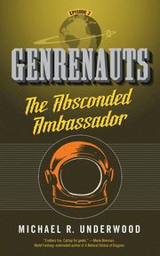 Absconded Ambassador, Underwood Michael R