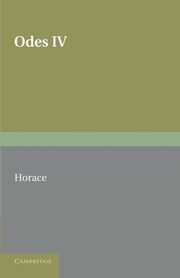 Horace Odes IV, Horace