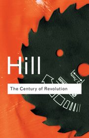 The Century of Revolution, Hill Christopher