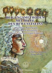 Heilungsmethoden mit Hilfe des Bewusstseins, Smirnova Svetlana