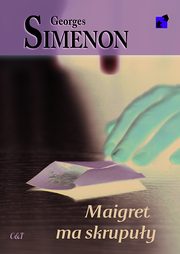 ksiazka tytu: Maigret ma skrupuy autor: Simenon Georges