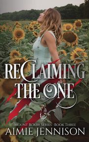 Reclaiming the One, Jennison Aimie