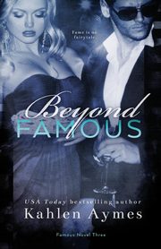 Beyond Famous, Aymes Kahlen