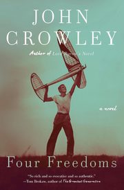 Four Freedoms, Crowley John