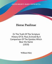 Horae Paulinae, Paley William