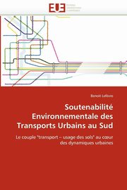 Soutenabilit environnementale des transports urbains au sud, LEFEVRE-B
