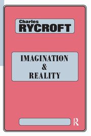 Imagination and Reality, Rycroft Charles