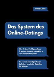 Das System des Online-Datings, Coan Vaas