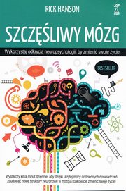 ksiazka tytu: Szczliwy mzg autor: Hanson Rick