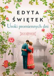 ksiazka tytu: Uroki promiennych dni autor: witek Edyta