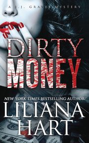 Dirty Money, Hart Liliana