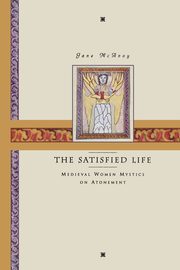 The Satisfied Life, McAvoy Jane Ellen