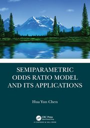 Semiparametric Odds Ratio Model and Its Applications, Chen Hua Yun