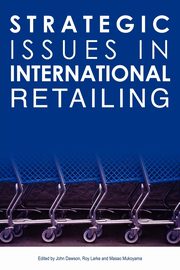 Strategic Issues in International Retailing, 