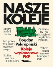 Koleje wskotorowe PKP, Pokropiski Bogdan