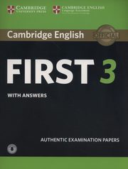 ksiazka tytu: Cambridge English First 3 Student's Book with Answers with Audio autor: 