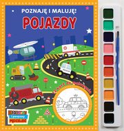 Poznaj i maluj. Pojazdy, 
