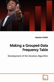 Making a Grouped-Data Frequency Table, LOHAKA Hippolyte