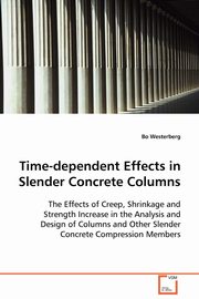 Time-dependent Effects in Slender Concrete Columns, Westerberg Bo
