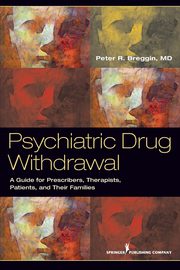 Psychiatric Drug Withdrawal, Breggin Peter R.