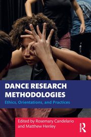 Dance Research Methodologies, 