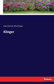 Klinger, Schmid Max