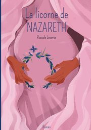 La licorne de Nazareth, Leconte Pascale