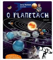 Jerzy Rafalski opowiada o planetach, Rafalski Jerzy