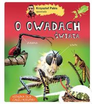 Krzysztof Pabis opowiada o owadach wiata, Pabis Krzysztof