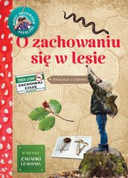 O zachowaniu si w lesie, Lewaska-Tukaj Katarzyna