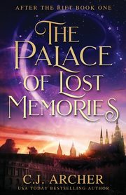 The Palace of Lost Memories, Archer C.J.