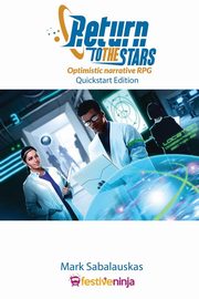 Return to the Stars!, Mark Sabalauskas