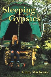 Sleeping with Gypsies, MacKenzie Ginny