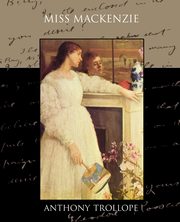 Miss Mackenzie, Trollope Anthony