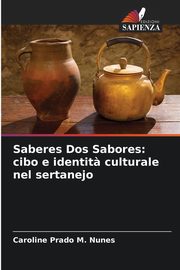 Saberes Dos Sabores, Prado M. Nunes Caroline