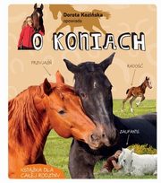 Dorota Koziska opowiada o koniach, Koziska Dorota